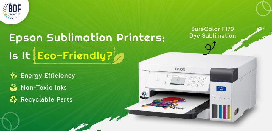 Epson Sublimation Printers: Is It Eco-Friendly?